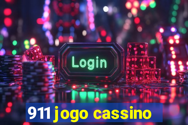 911 jogo cassino